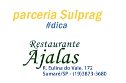 O Restaurante Ajalas de Sumaré e a SULPRAG formam uma parceria de qualidade!
